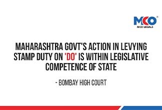 Maharashtra Govt's Action In Levying Stamp Duty On 'DO' Is Within Legislative Competence Of State